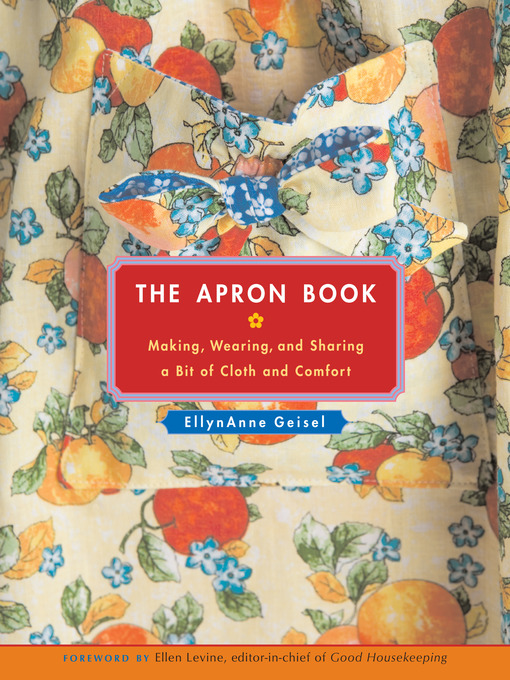 Title details for The Apron Book by EllynAnne Geisel - Available